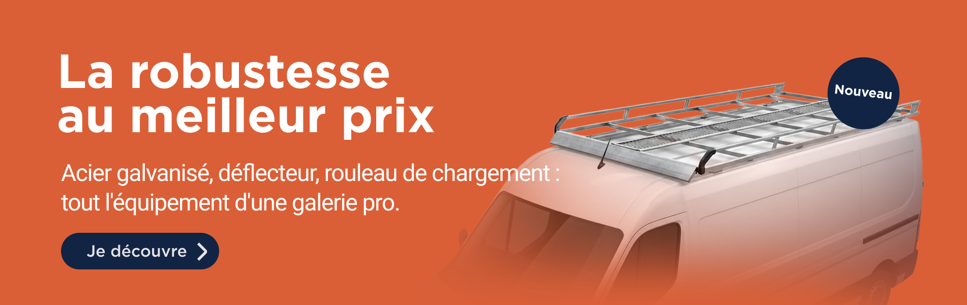 Nouveauté : Galeries professionnelles acier galvanisé RSM - version desktop